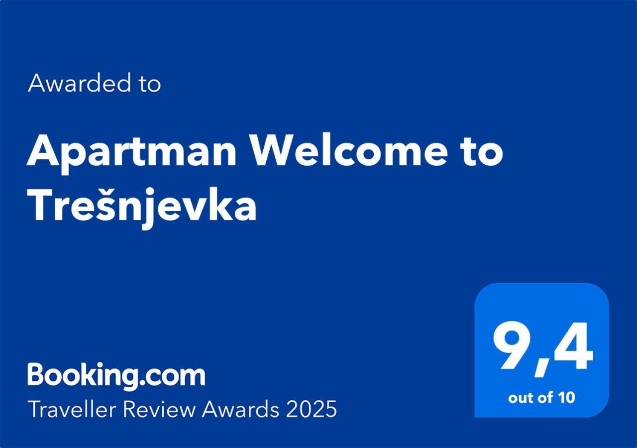 Apartment Welcome To Tresnjevka